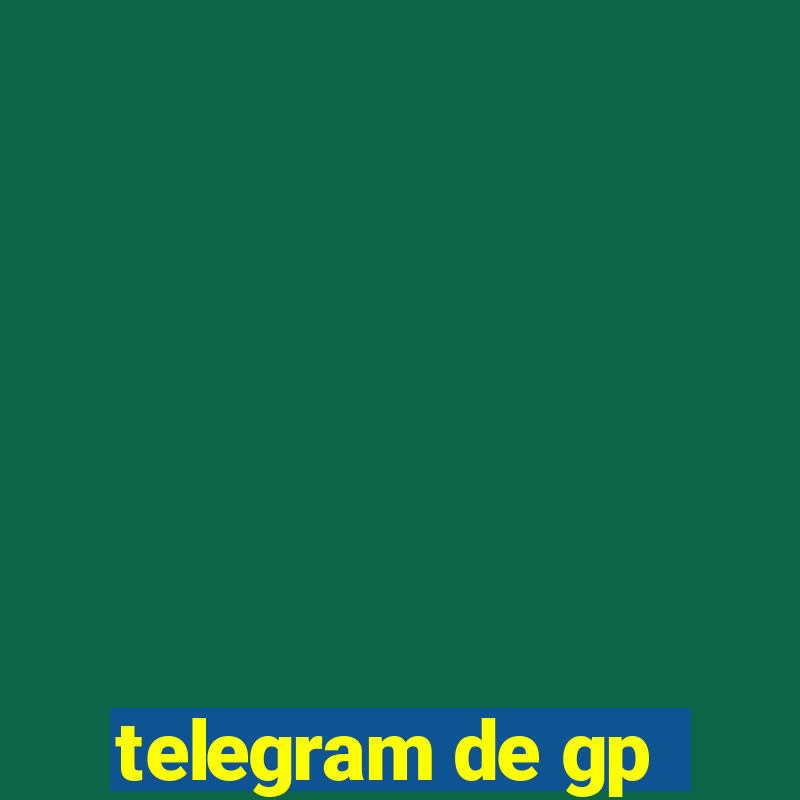 telegram de gp